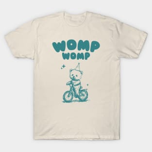 Womp Womp Funny Retro Shirt, Funny Meme Bear T-Shirt